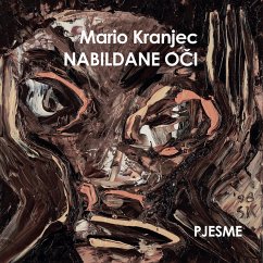 Nabildane oci (eBook, ePUB) - Kranjec, Mario