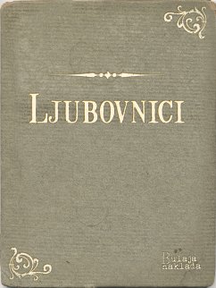 Ljubovnici (eBook, ePUB) - nepoznati autor