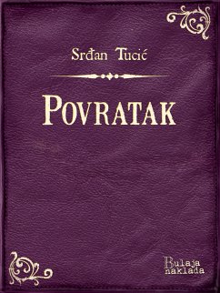 Povratak (eBook, ePUB) - Tucić, Srđan