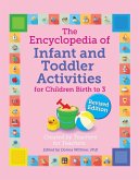 Encyclopedia of Infant and Toddler Activities, revised (eBook, ePUB) Encyclopedia of Infant and Toddler Activities, revised (eBook, ePUB)