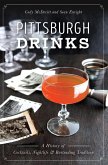 Pittsburgh Drinks (eBook, ePUB)