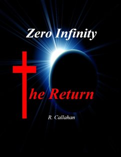 Zero Infinity: The Return (eBook, ePUB) - Callahan, R.