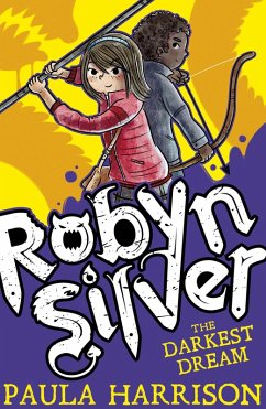 Robyn Silver 2: The Darkest Dream (eBook, ePUB) - Harrison, Paula