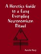 A Heretics Guide to a Easy Everyday... - Bild 1