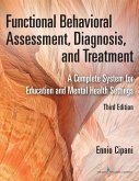 Functional Behavioral Assessment, Diagnosis, and Treatment (eBook, ePUB)