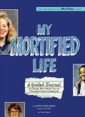 My Mortified Life (eBook, ePUB)