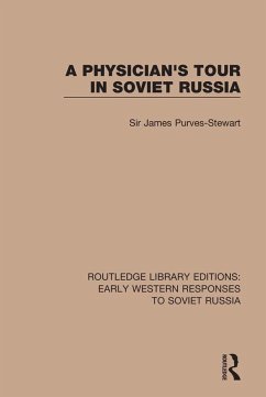 Cover A Physician's Tour in Soviet Russia (eBook, ePUB)