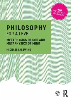 Philosophy for A Level (eBook, ePUB) - Lacewing, Michael