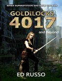 Goldilocks 4017: and Beyond (eBook, ePUB)