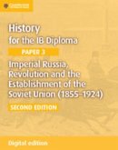 Imperial Russia, Revolution and the Establishment of the Soviet Union (1855-1924) Digital Edition (eBook, ePUB) Imperial Russia, Revolution and the Establishment of the Soviet Union (1855-1924) Digital Edition (eBook, ePUB)