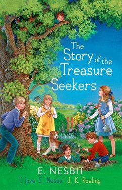 The Story of the Treasure Seekers (eBook, ePUB) - Nesbit, E.