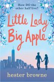 Little Lady, Big Apple (eBook, ePUB) Little Lady, Big Apple (eBook, ePUB)