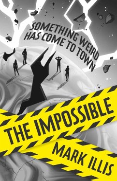 The Impossible (eBook, ePUB) - Illis, Mark