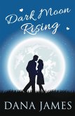 Dark Moon Rising (eBook, ePUB)