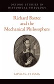Richard Baxter and the Mechanical Philosophers (eBook, PDF)