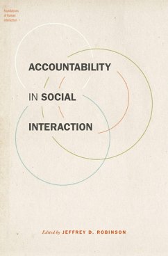 Accountability in Social Interaction (eBook, PDF) - Robinson, Jeffrey D.