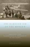 The Rarified Air of the Modern (eBook, PDF)