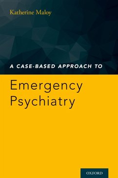 A Case-Based Approach to Emergency Psychiatry (eBook, PDF)