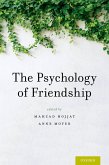 The Psychology of Friendship (eBook, PDF)