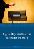 Digital Organization Tips for Music Teachers (eBook, PDF)