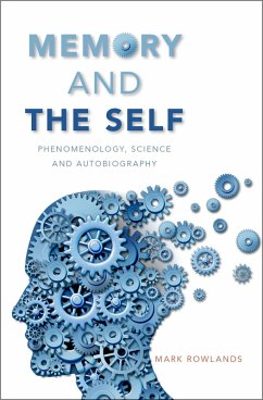 Memory and the Self (eBook, PDF) - Rowlands, Mark