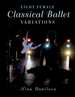 Eight Female Classical Ballet Variations (eBook, PDF) Cover Eight Female Classical Ballet Variations (eBook, PDF)