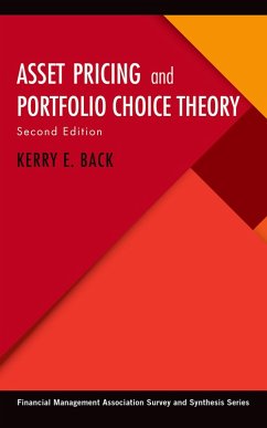 Asset Pricing and Portfolio Choice Theory (eBook, PDF) - Back, Kerry E.