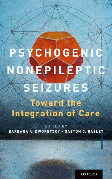 Psychogenic Nonepileptic Seizures (eBook, PDF) Psychogenic Nonepileptic Seizures (eBook, PDF)
