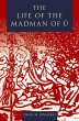 The Life of the Madman of U (eBook, PDF) - Bild 1