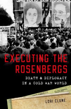Executing the Rosenbergs (eBook, PDF) - Clune, Lori