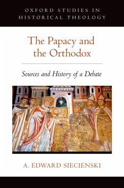 Cover The Papacy and the Orthodox (eBook, PDF)