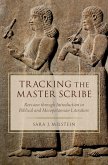 Tracking the Master Scribe (eBook, PDF)