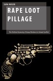Rape Loot Pillage (eBook, PDF) Rape Loot Pillage (eBook, PDF)