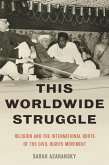 This Worldwide Struggle (eBook, PDF)