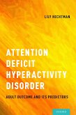 Attention Deficit Hyperactivity Disorder (eBook, PDF)