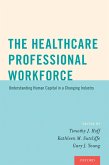 The Healthcare Professional Workforce (eBook, PDF)