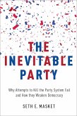 The Inevitable Party (eBook, PDF)