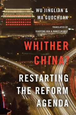 Whither China? (eBook, PDF) - Jinglian, Wu; Guochuan, Ma