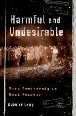 Harmful and Undesirable (eBook, PDF)