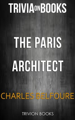 The Paris Architect by Charles Belfoure (Trivia-On-Books) (eBook, ePUB) - Books, Trivion