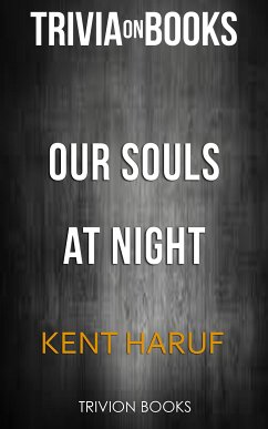 Our Souls at Night by Kent Haruf (Trivia-On-Books) (eBook, ePUB) - Books, Trivion