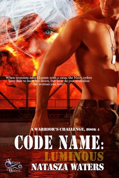 Cover Code Name: Luminous (A Warrior's Challenge series, #4) (eBook, ePUB)