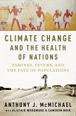 Climate Change and the Health of Nations (eBook, PDF)