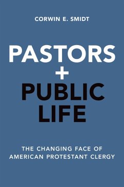 Pastors and Public Life (eBook, PDF) - Smidt, Corwin E.