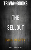 The Sellout by Paul Beatty (Trivia-On-Books) (eBook, ePUB)