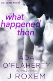 What Happened Then (eBook, ePUB) What Happened Then (eBook, ePUB)