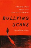 Bullying Scars (eBook, PDF)