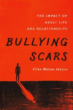 Bullying Scars (eBook, PDF) - Delara, Ellen Walser