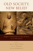 Old Society, New Belief (eBook, PDF) Old Society, New Belief (eBook, PDF)
