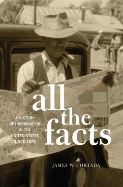 All the Facts (eBook, PDF) - Cortada, James W.